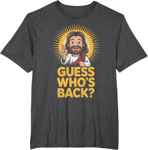 Easter Guess Whos Back Jesus Funny Religious Men Women Kids