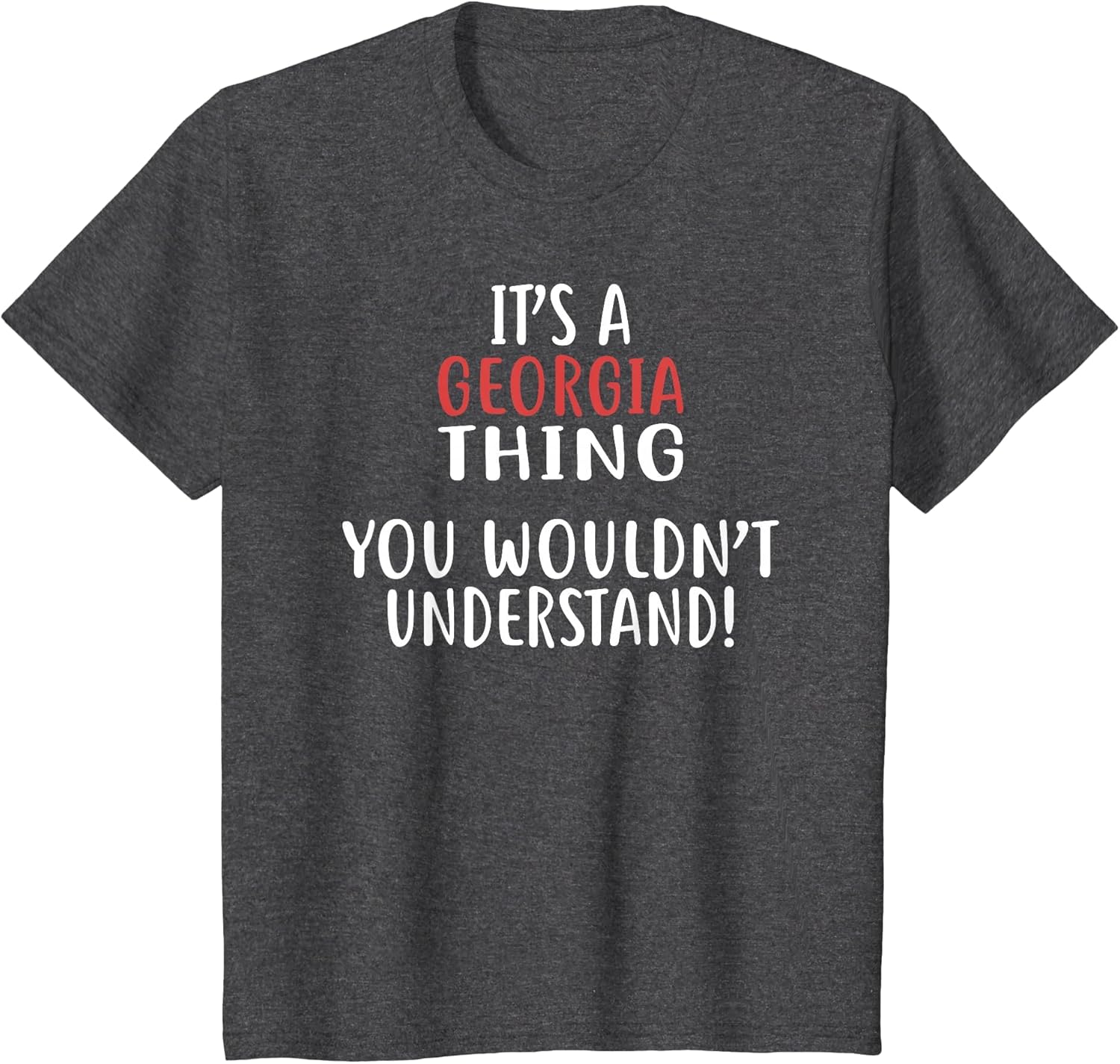 It's A Georgia Thing State Georgia