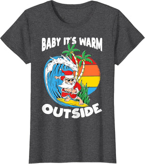 Baby Its Warm Outside Surfing Santa Christmas in July Gift