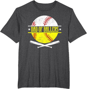 Dad of Ballers Funny Dad of Baseball and Softball Player