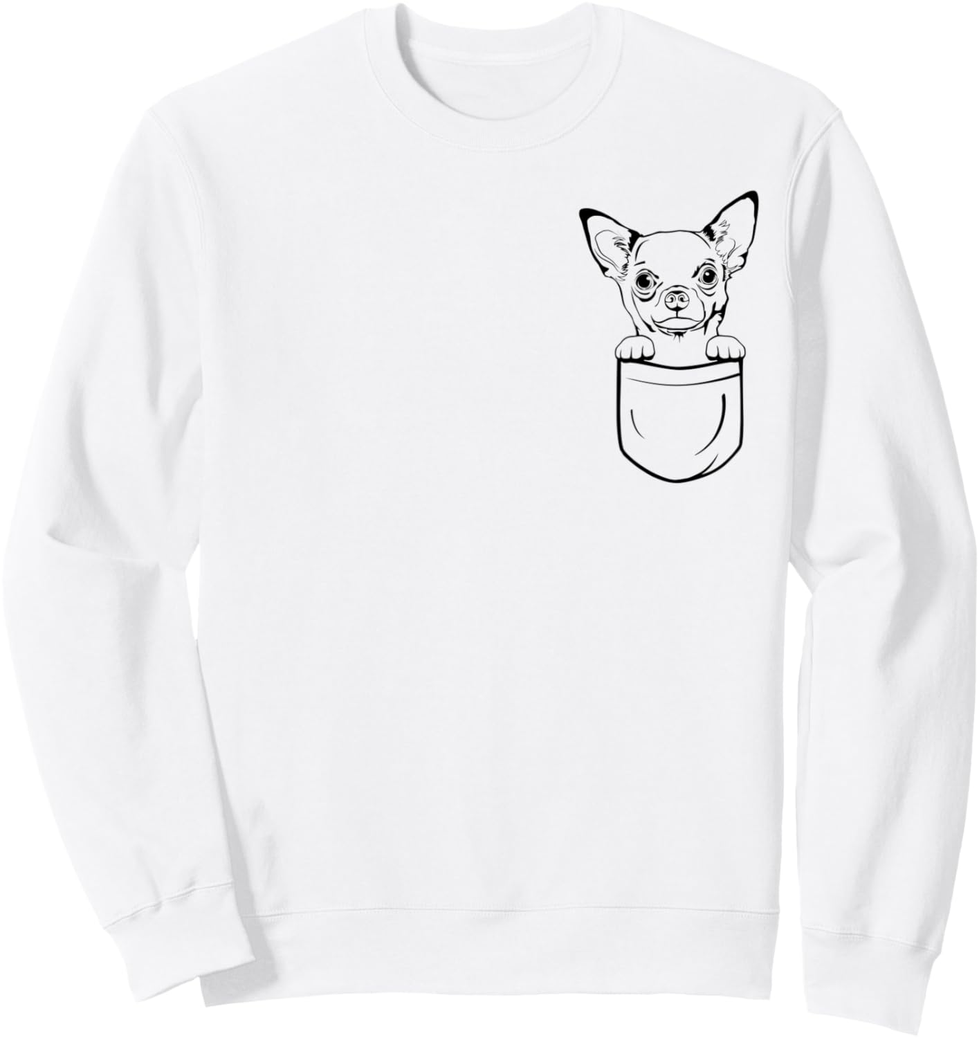 Chihuahua Dog in Pocket Dogs Adoption Pets Lovers Women Kids Sweatshirt - Sweatshirt | White