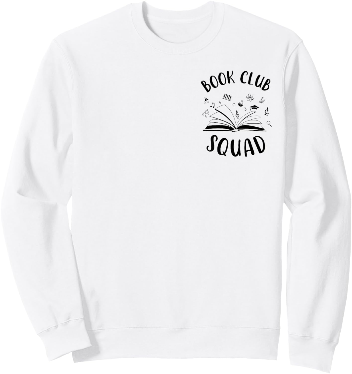 Books Club Squad Reading Book Lover Book Minimalist Team Sweatshirt - Sweatshirt | White