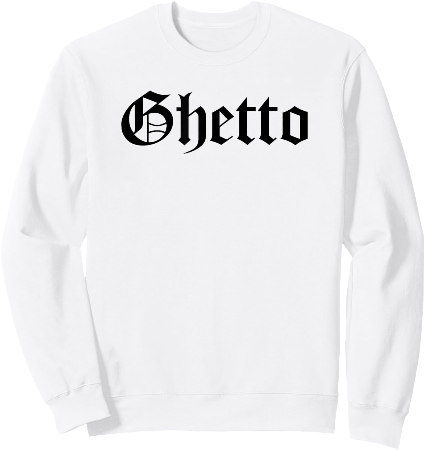 Ghetto Slum Barrio Sweatshirt - Sweatshirt | White