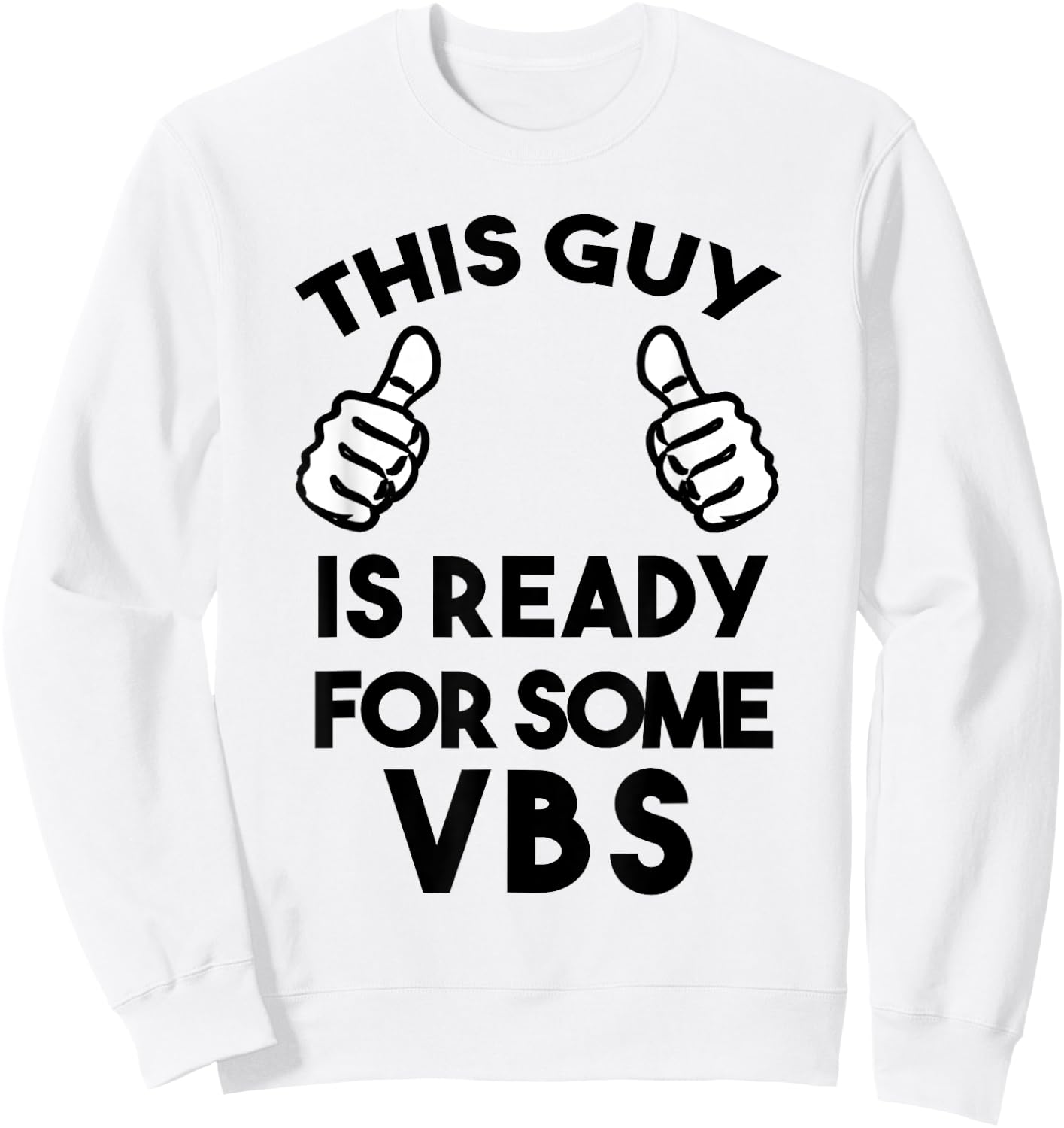 VBS I love Vacation Bible School Christian VBS Church Jesus Sweatshirt - Sweatshirt | White