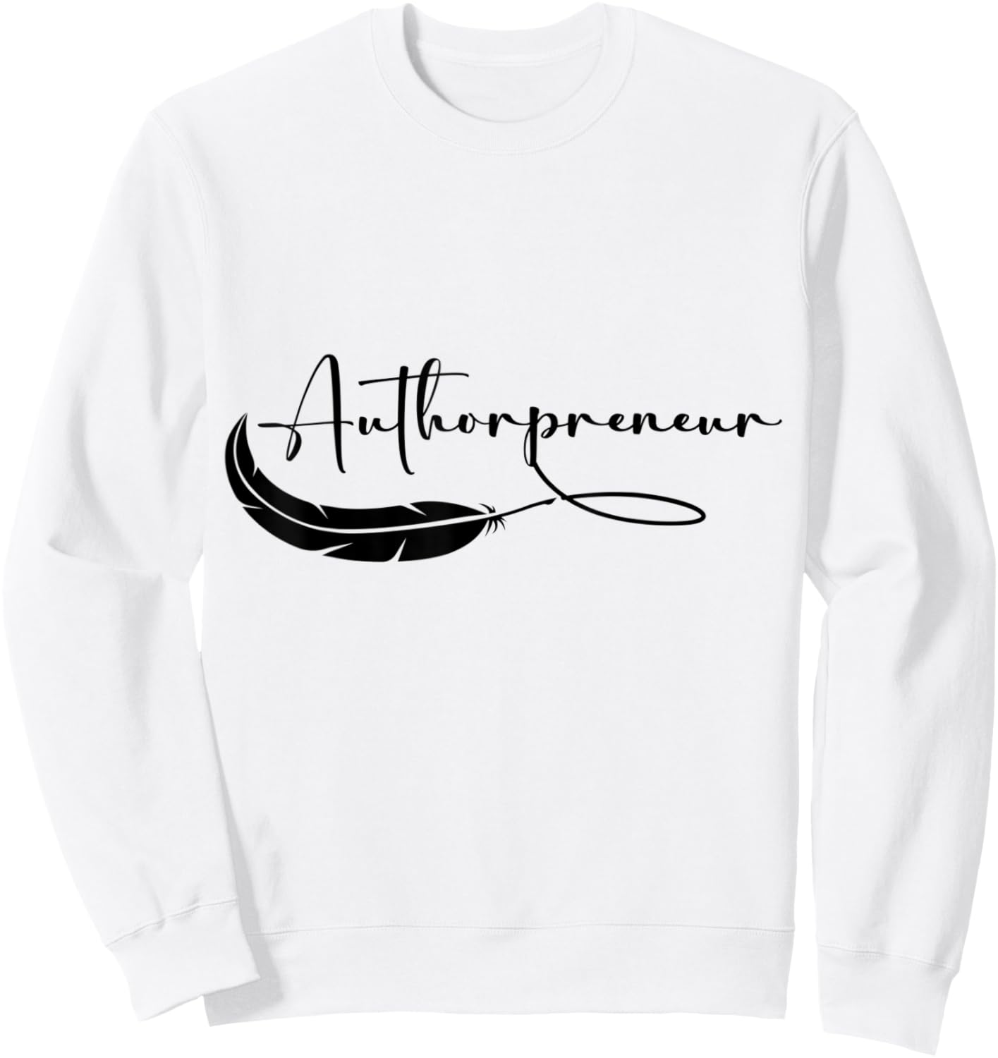 Authorpreneur Sweatshirt - Sweatshirt | White