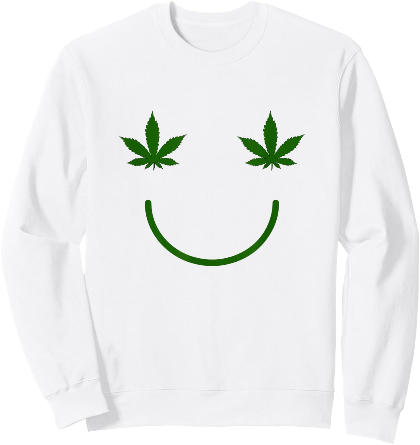 Weed Happy Face, Funny Smiling Pot Leaf Sweatshirt - Sweatshirt | White