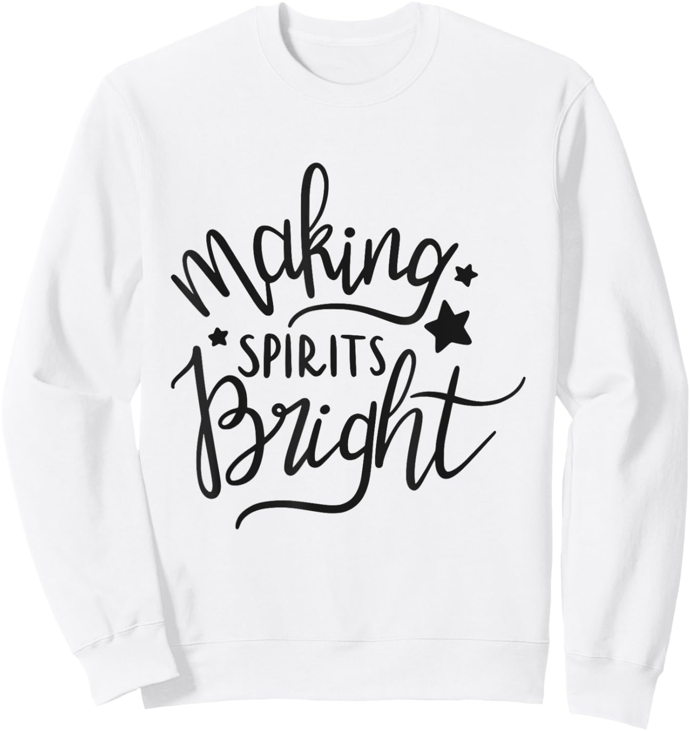 Making Spirits Bright Funny Holiday Drinking Sweatshirt - Sweatshirt | White