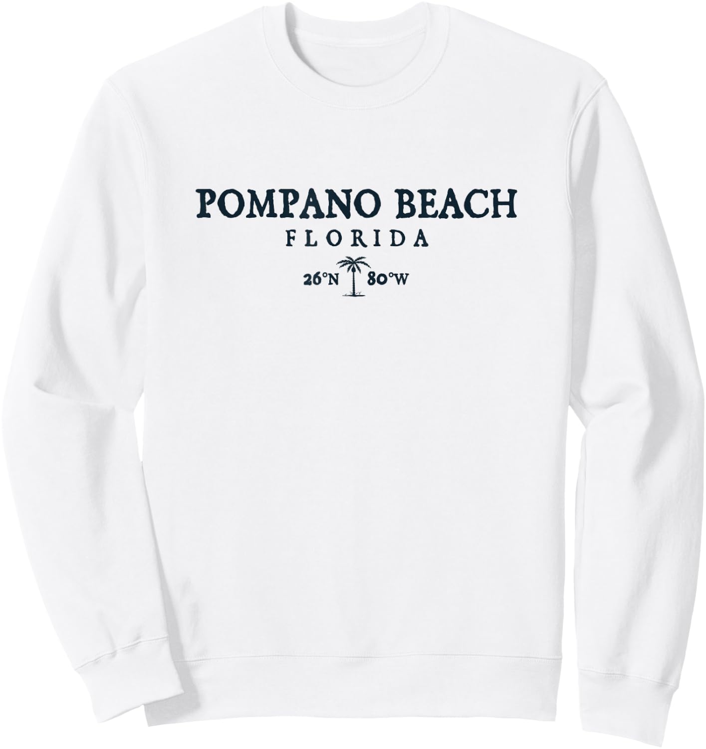 Pompano Beach Florida Palm Tree Surf Beach Gift Men Women Sweatshirt - Sweatshirt | White