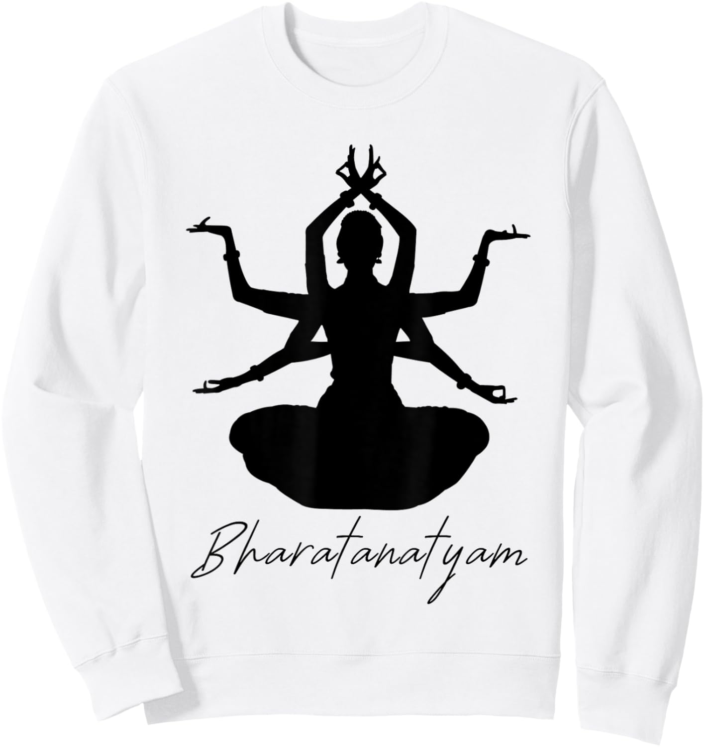 Bharatanatyam Classical Indian Folk Dance Dancer India Sweatshirt - Sweatshirt | White