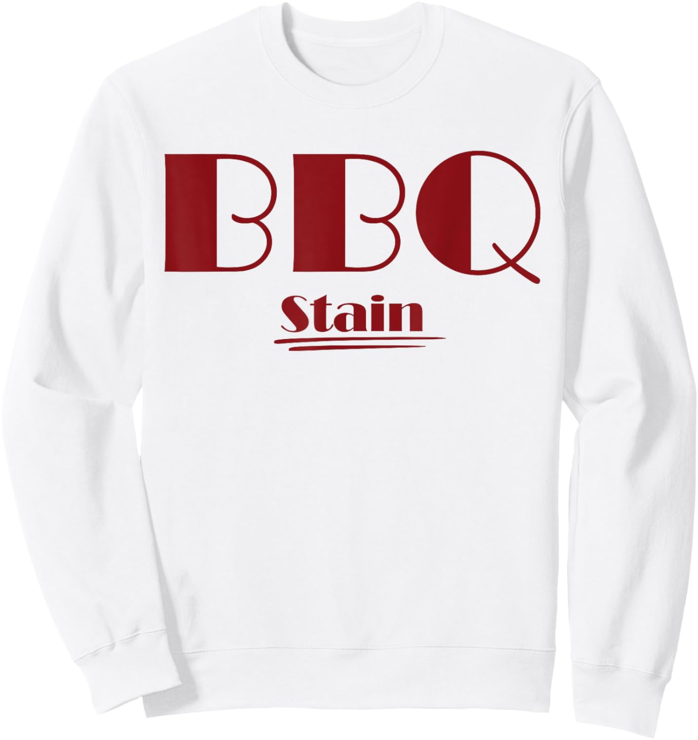 BBQ Stain On My White Sweatshirt - Sweatshirt | White