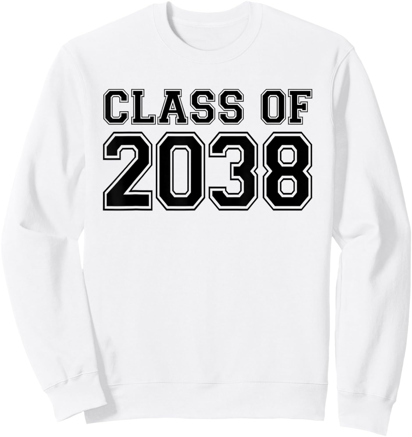 Kindergarten Class of 2038 First Day School Graduation Sweatshirt - Sweatshirt | White
