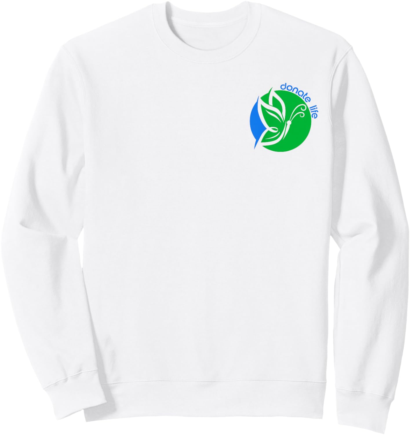 Organ Donor Awareness a Butterfly and Organ Donation Logo Sweatshirt - Sweatshirt | White