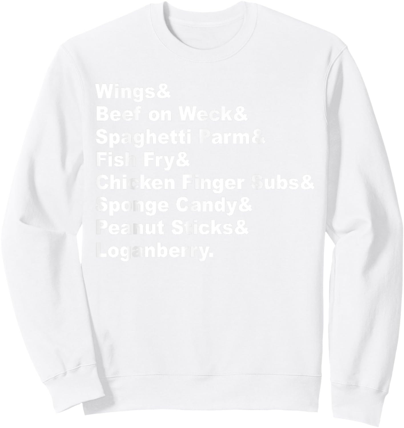 Classic Buffalo New York Foods Buffalo NY Foodie List Red Sweatshirt - Sweatshirt | White