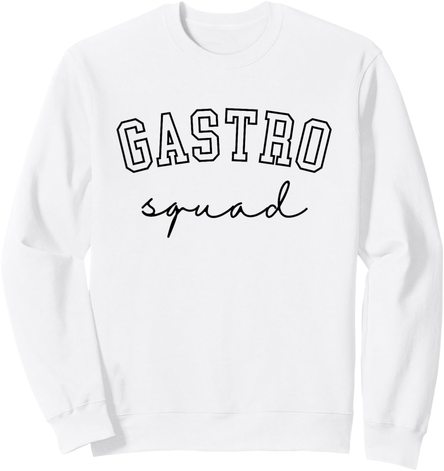 Gastro Squad Nurse Gastroenterology Endoscopy Endo Colon Sweatshirt - Sweatshirt | White