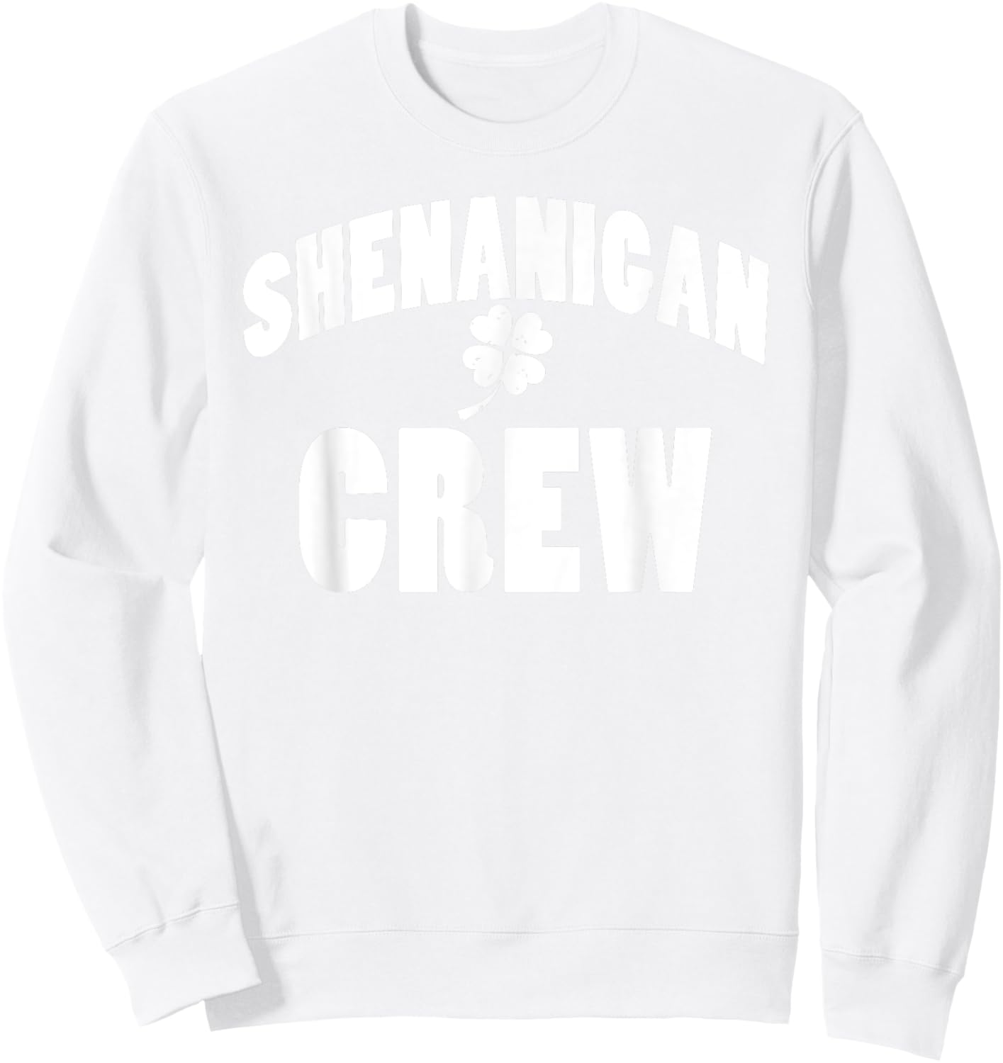 Funny Shenanigan Crew festive this St. Patrick's Day cool Sweatshirt - Sweatshirt | White