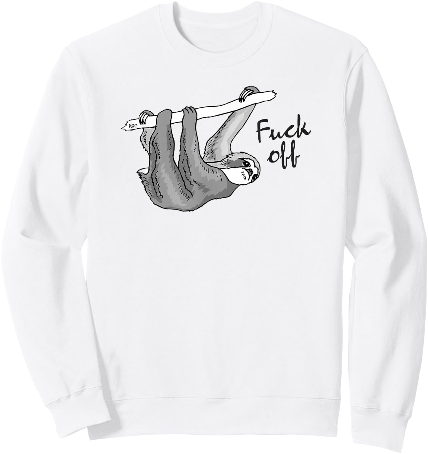 Funny "Fuck Off" Sloth Sweatshirt - Sweatshirt | White