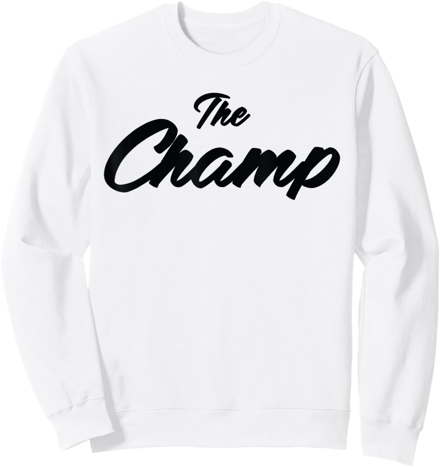 Cool and Stylish ,The Champ, Winner Sweatshirt - Sweatshirt | White