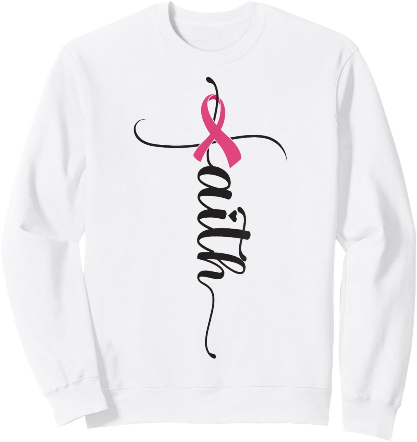 Breast Cancer Faith Breast Cancer Awareness Pink Ribbon Sweatshirt - Sweatshirt | White