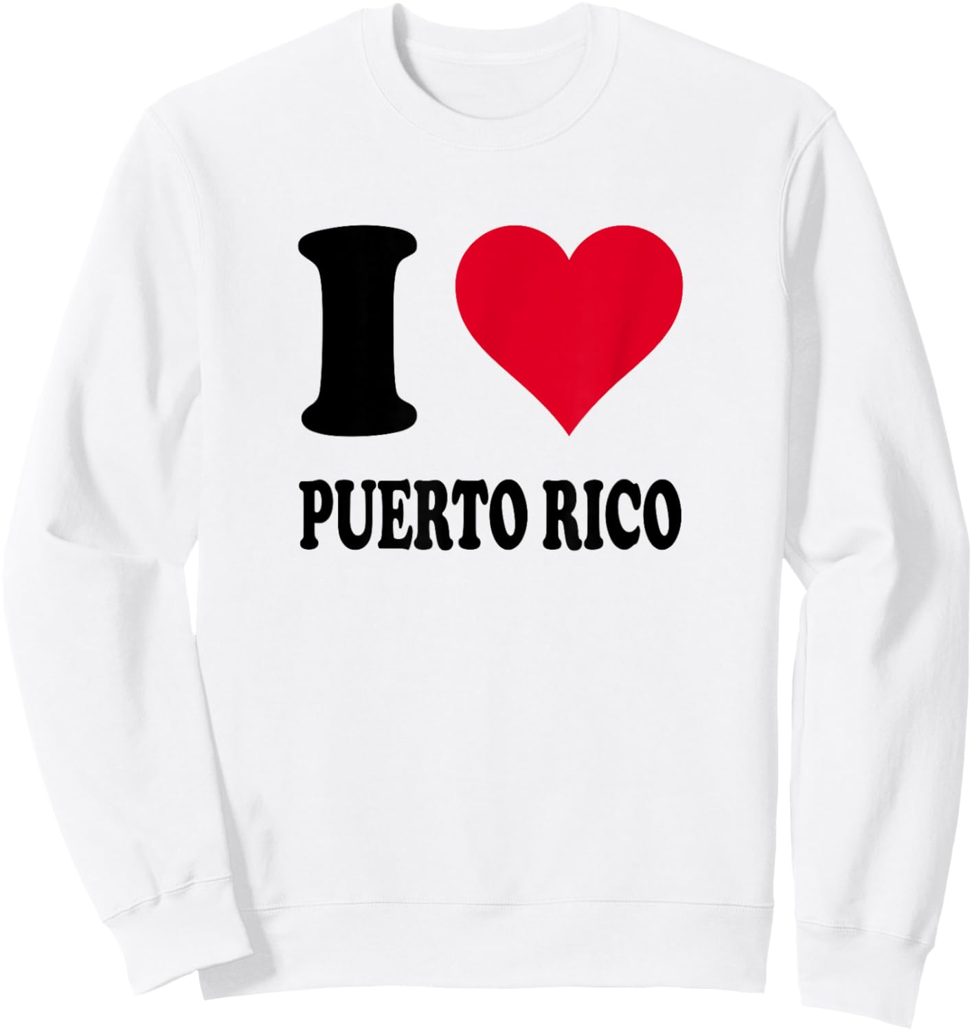 I Love Puerto Rico Sweatshirt - Sweatshirt | White
