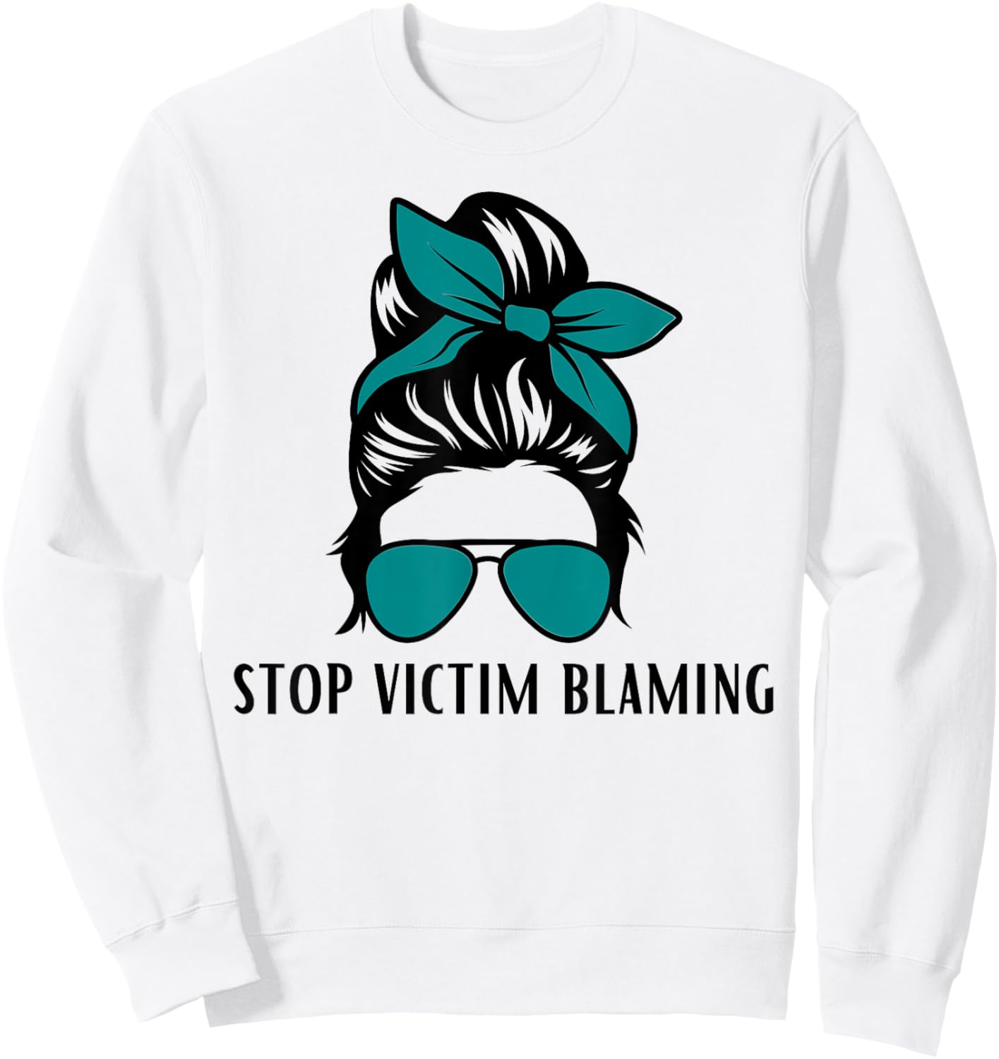 Stop Victim Blaming Sexual Assault Awareness Month Sweatshirt - Sweatshirt | White