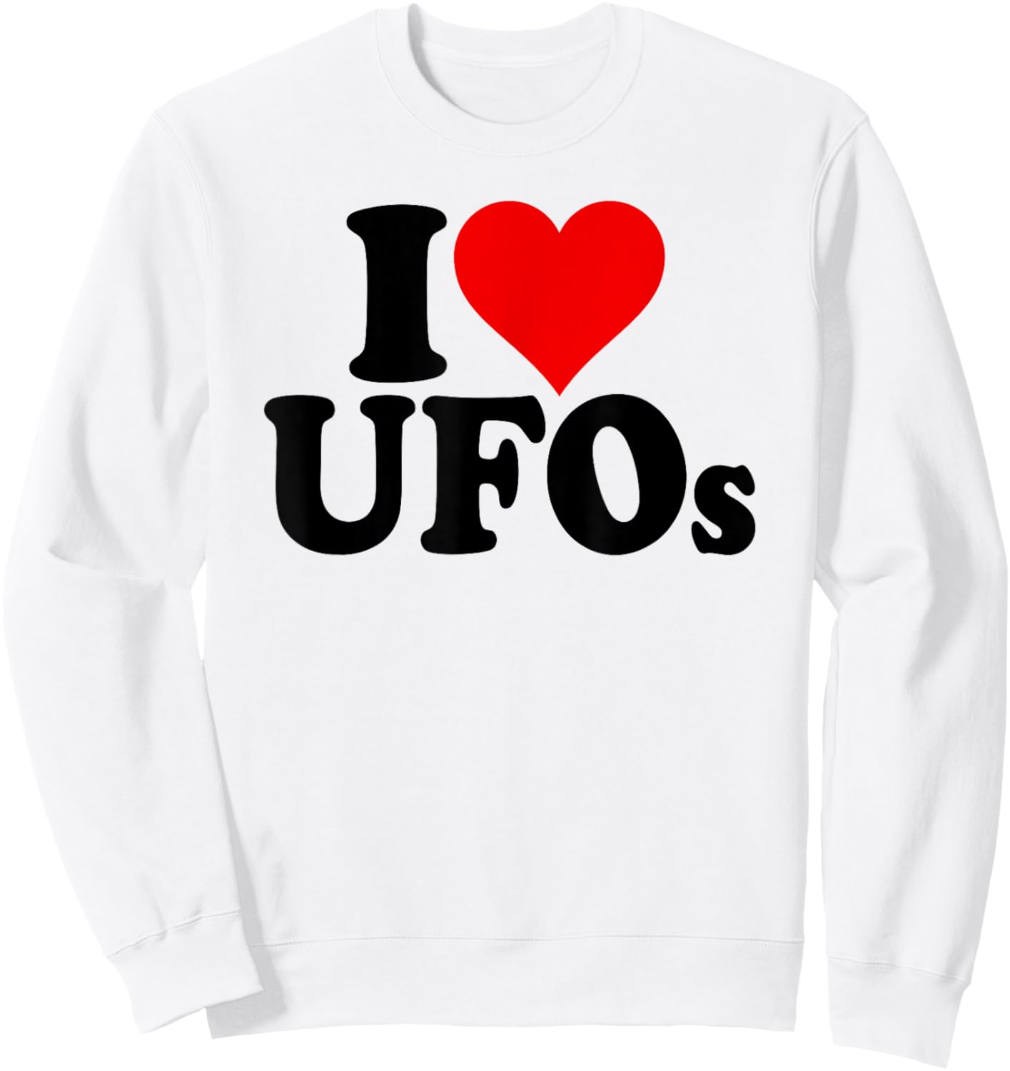 I Love Heart Ufo Ufos Sweatshirt - Sweatshirt | White