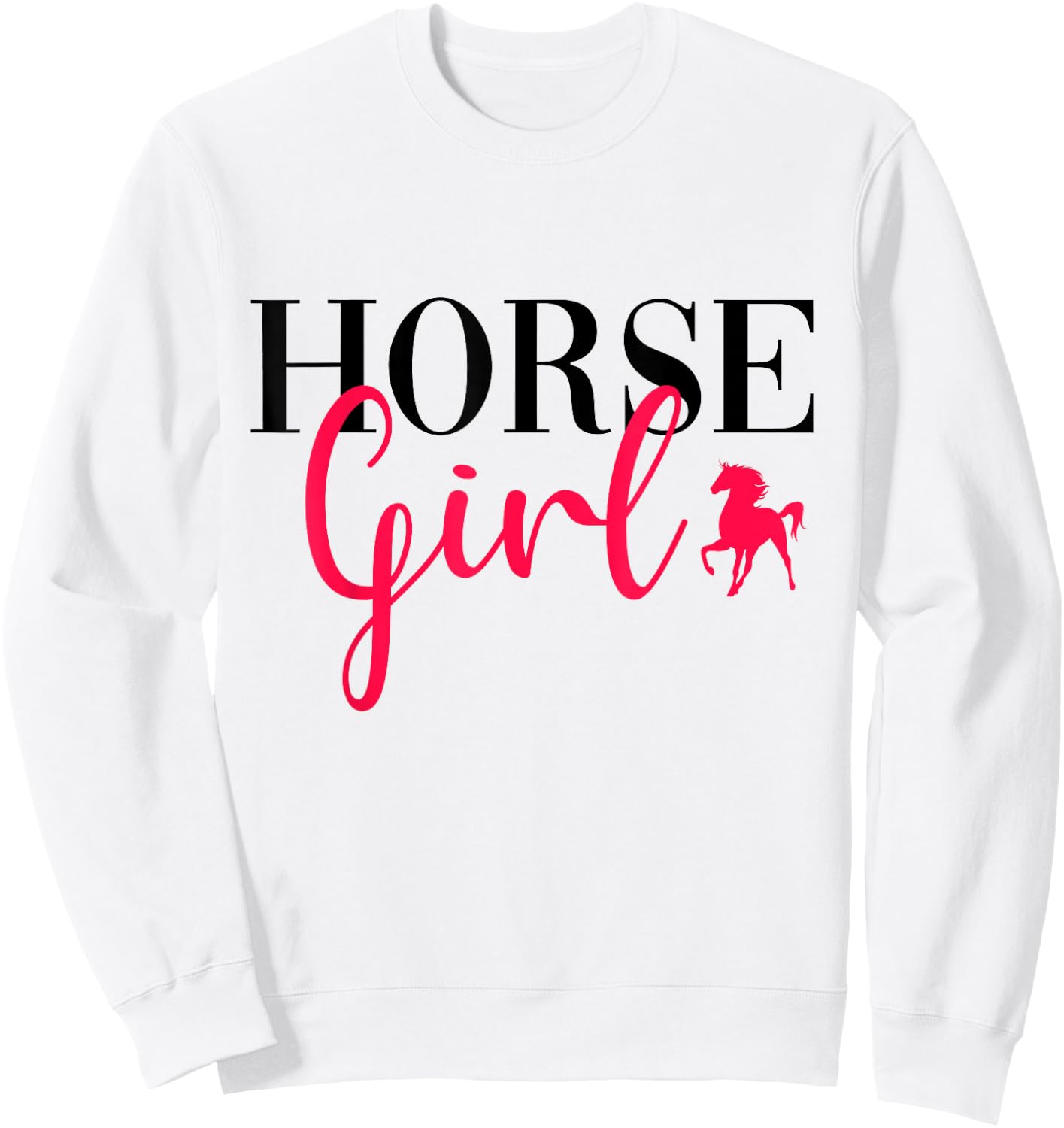 Funny Horse Riding Girl Horseback Riding Horse Girl Sweatshirt - Sweatshirt | White