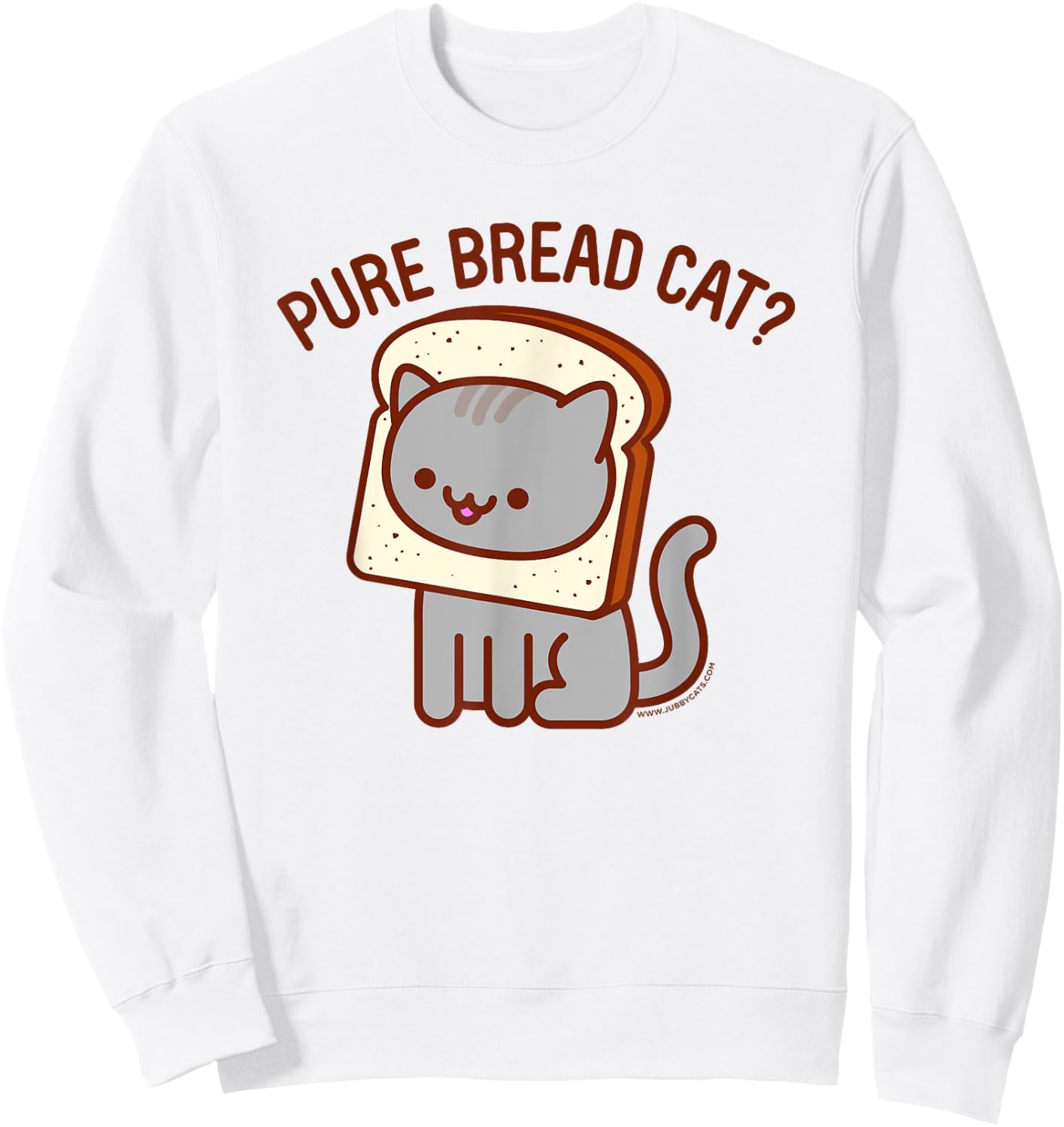 Funny Cat - PURE BREAD CAT? Women Kids Sweatshirt - Sweatshirt | White