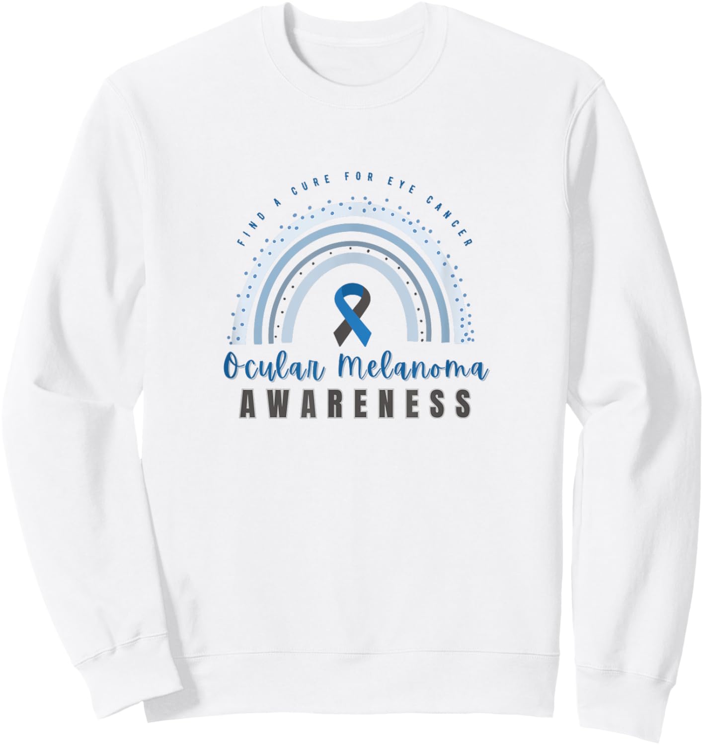Ocular Melanoma Awareness Sweatshirt - Sweatshirt | White