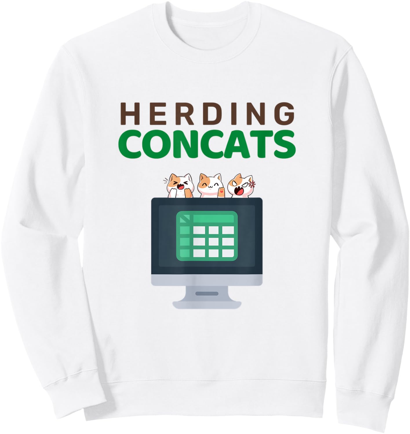 Concat Excel Formula Joke Spreadsheet Design Men Women Sweatshirt - Sweatshirt | White