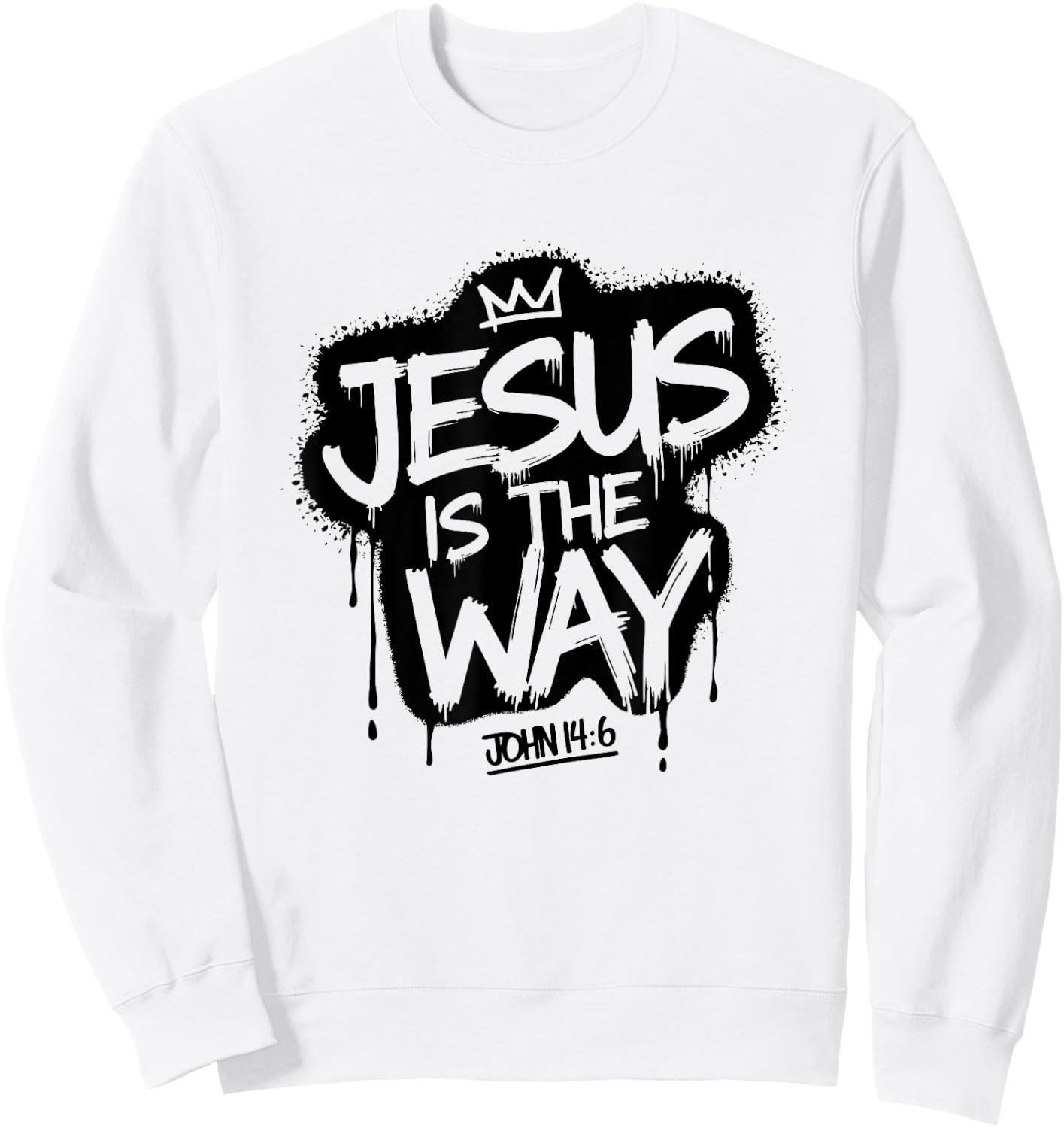 Jesus Is The Way John 14:6 Christian Graffiti Sweatshirt - Sweatshirt | White