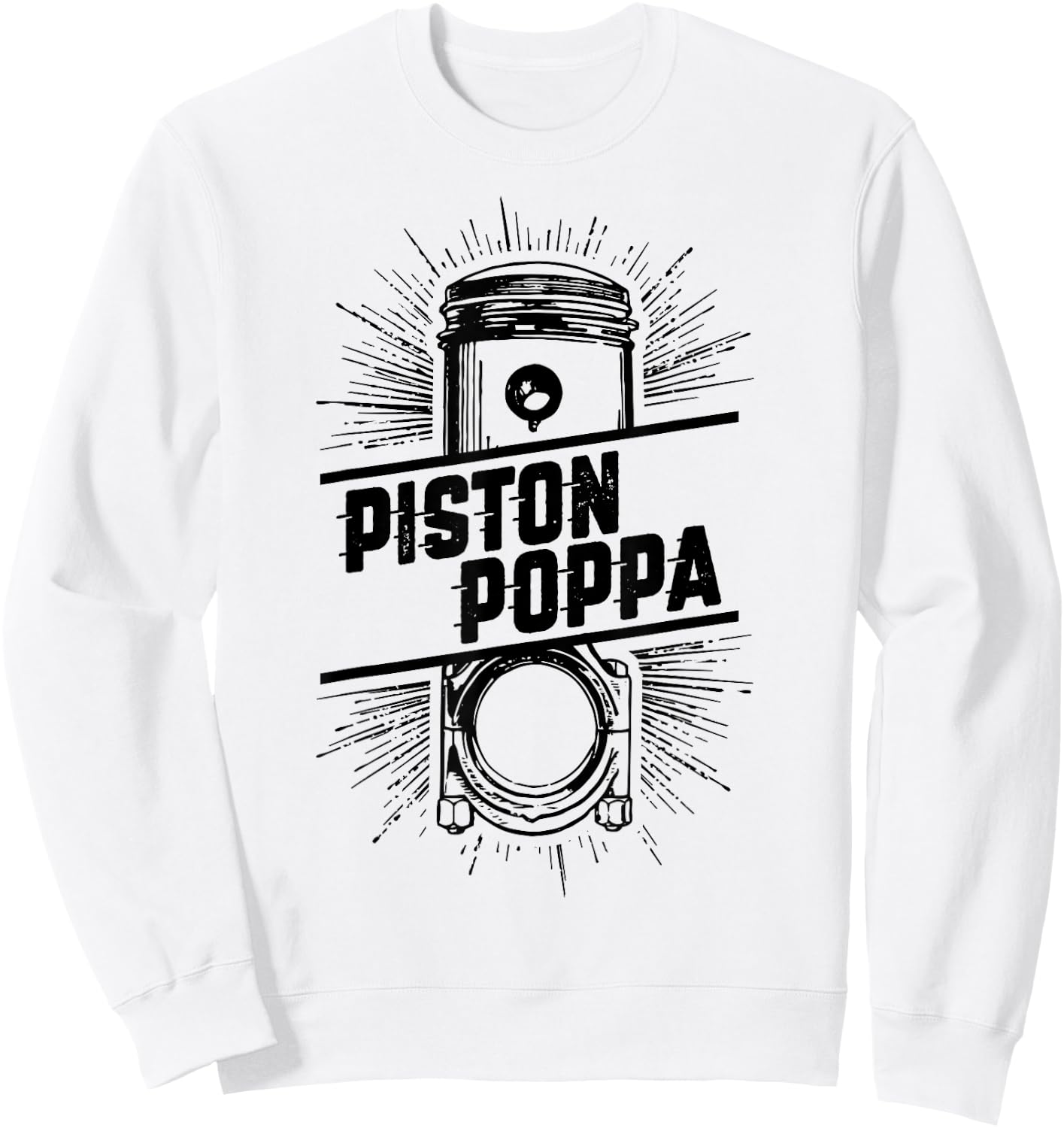 Piston Poppa - Vintage Car Lover Dad Grandpa Gift Sweatshirt - Sweatshirt | White