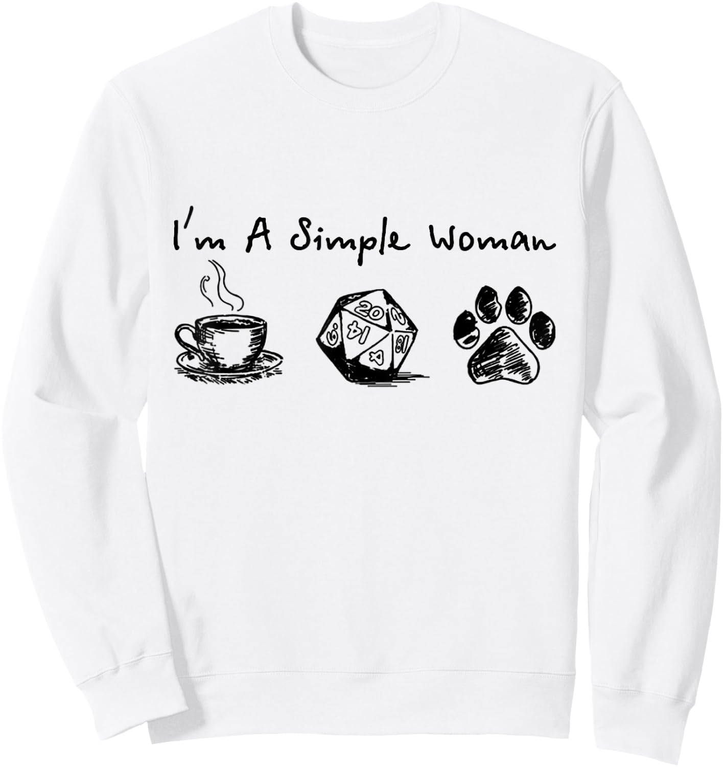 I'm A Simple Woman Coffee Dungeon And Dog Paw Sweatshirt - Sweatshirt | White