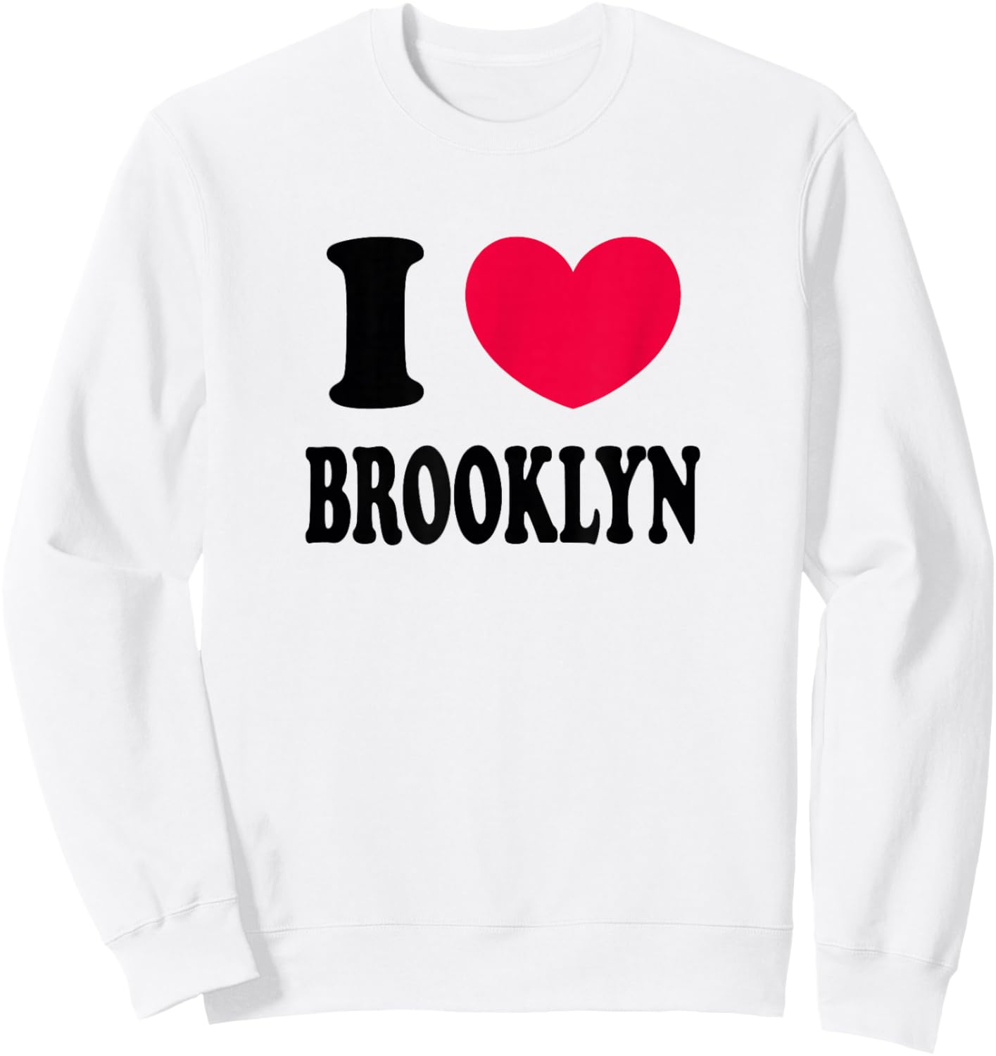 I Love Brooklyn Sweatshirt - Sweatshirt | White