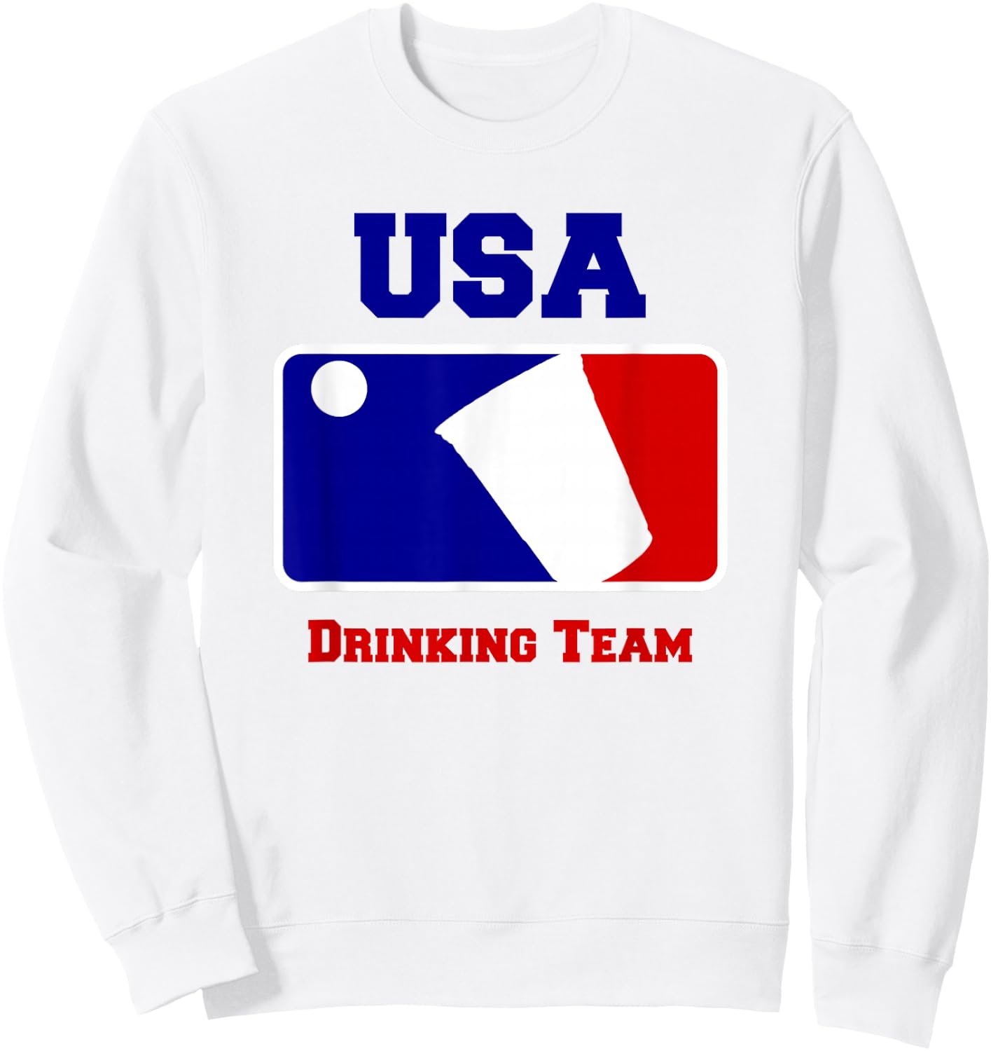 USA Drinking Team Funny Party Beer Pong Game Sweatshirt - Sweatshirt | White