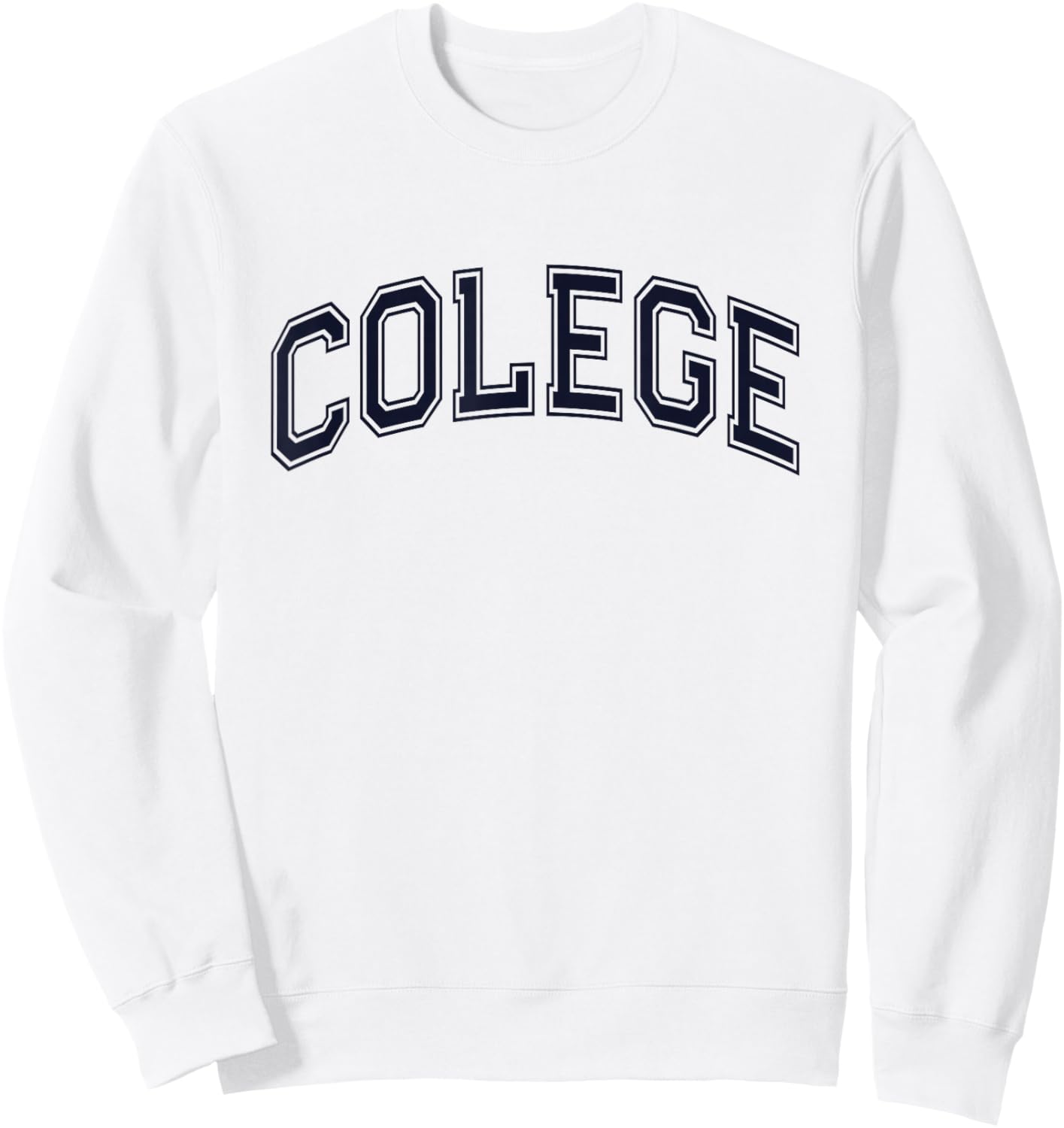 Funny College Misspelled COLEGE Spelling Error My University Sweatshirt - Sweatshirt | White
