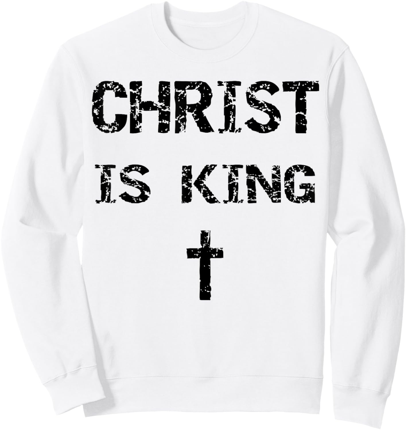 Christ Is King Sweatshirt - Sweatshirt | White