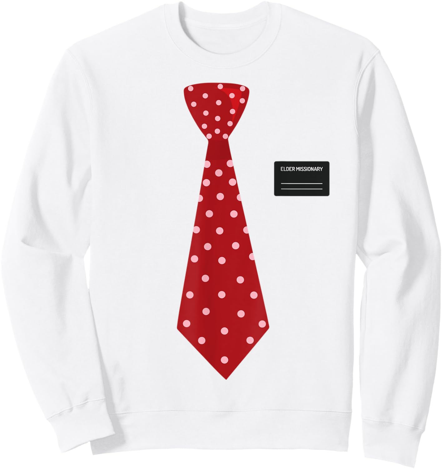 Funny Mormon Missionary Costume, LDS Elder Tie & Name Tag Sweatshirt - Sweatshirt | White