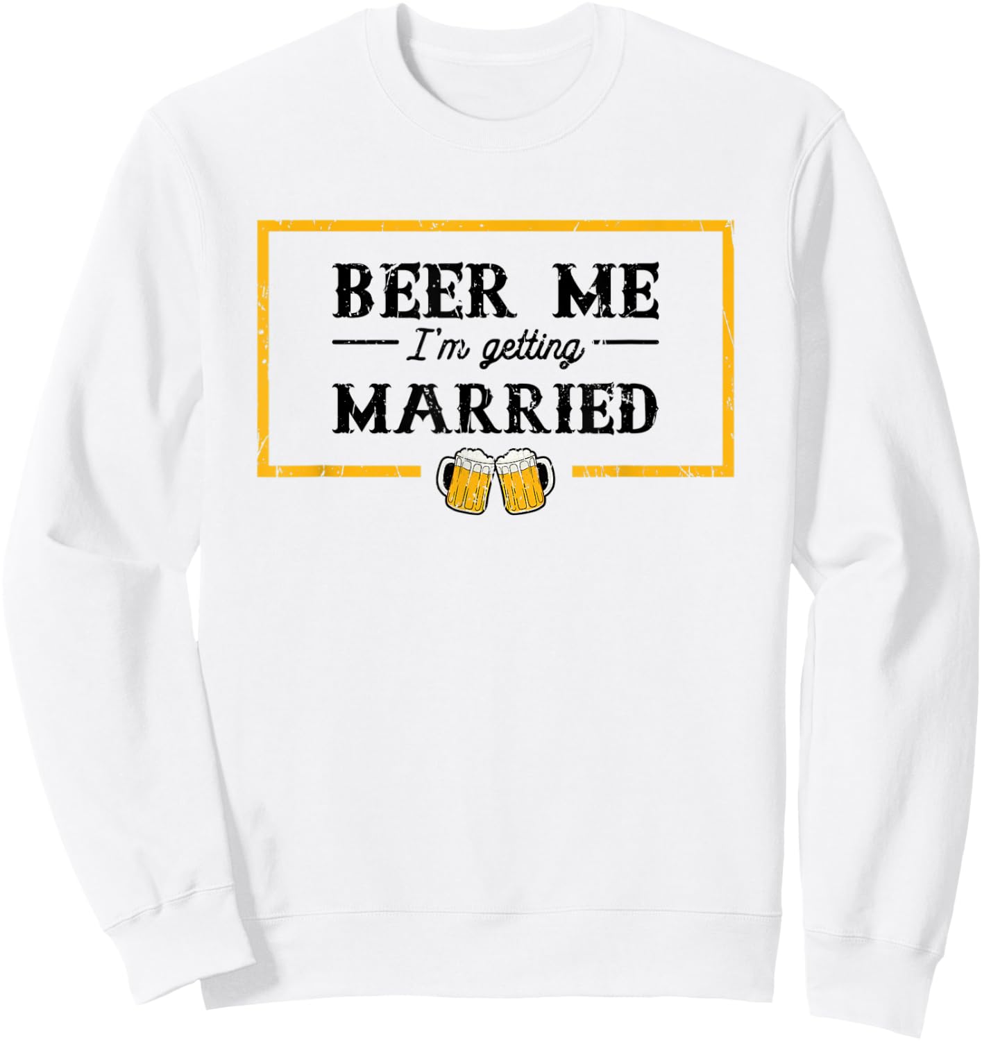 Beer me I'm getting married - couple Sweatshirt - Sweatshirt | White