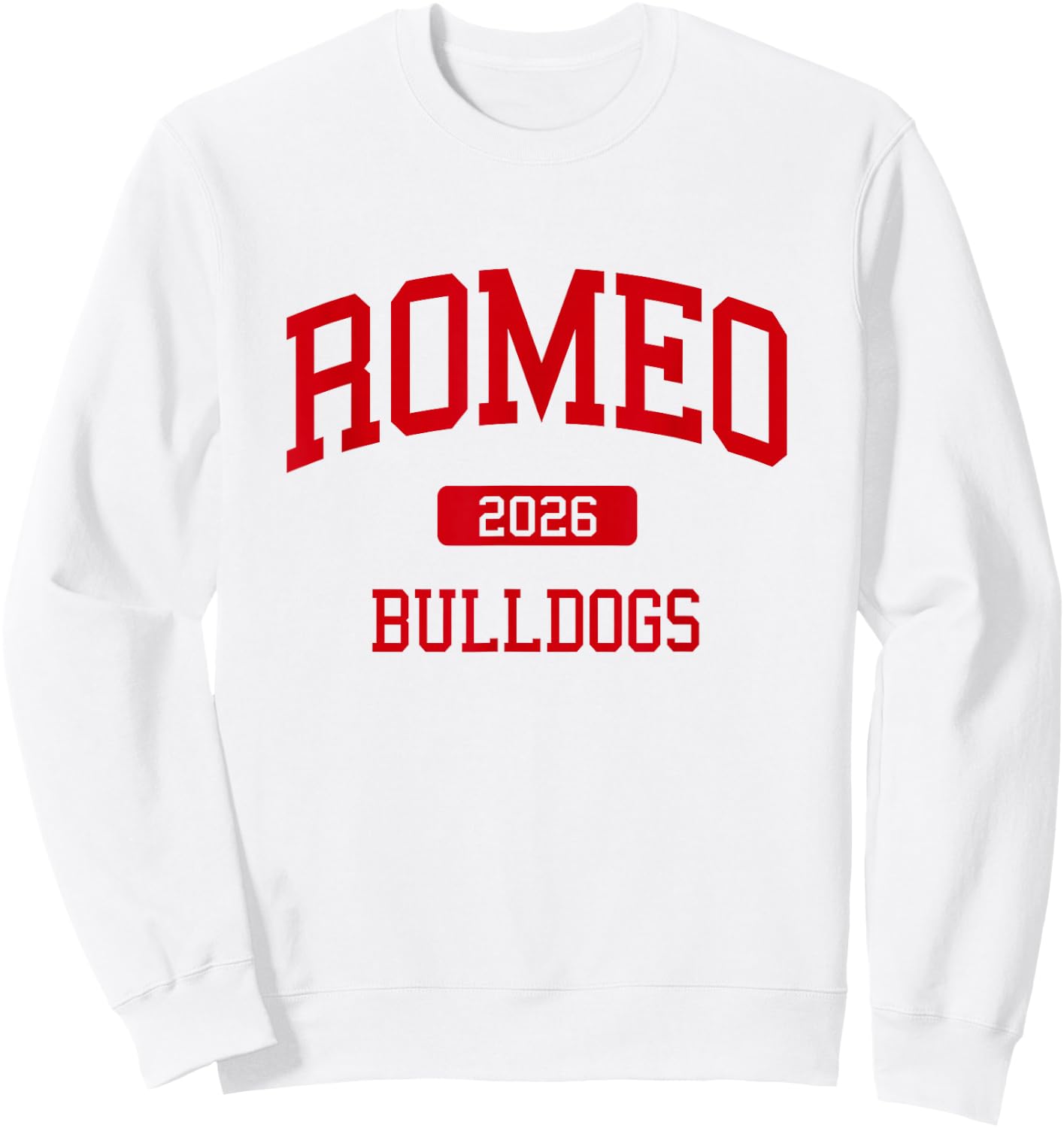 Romeo High School Class of 2026 Washington MI Sweatshirt - Sweatshirt | White