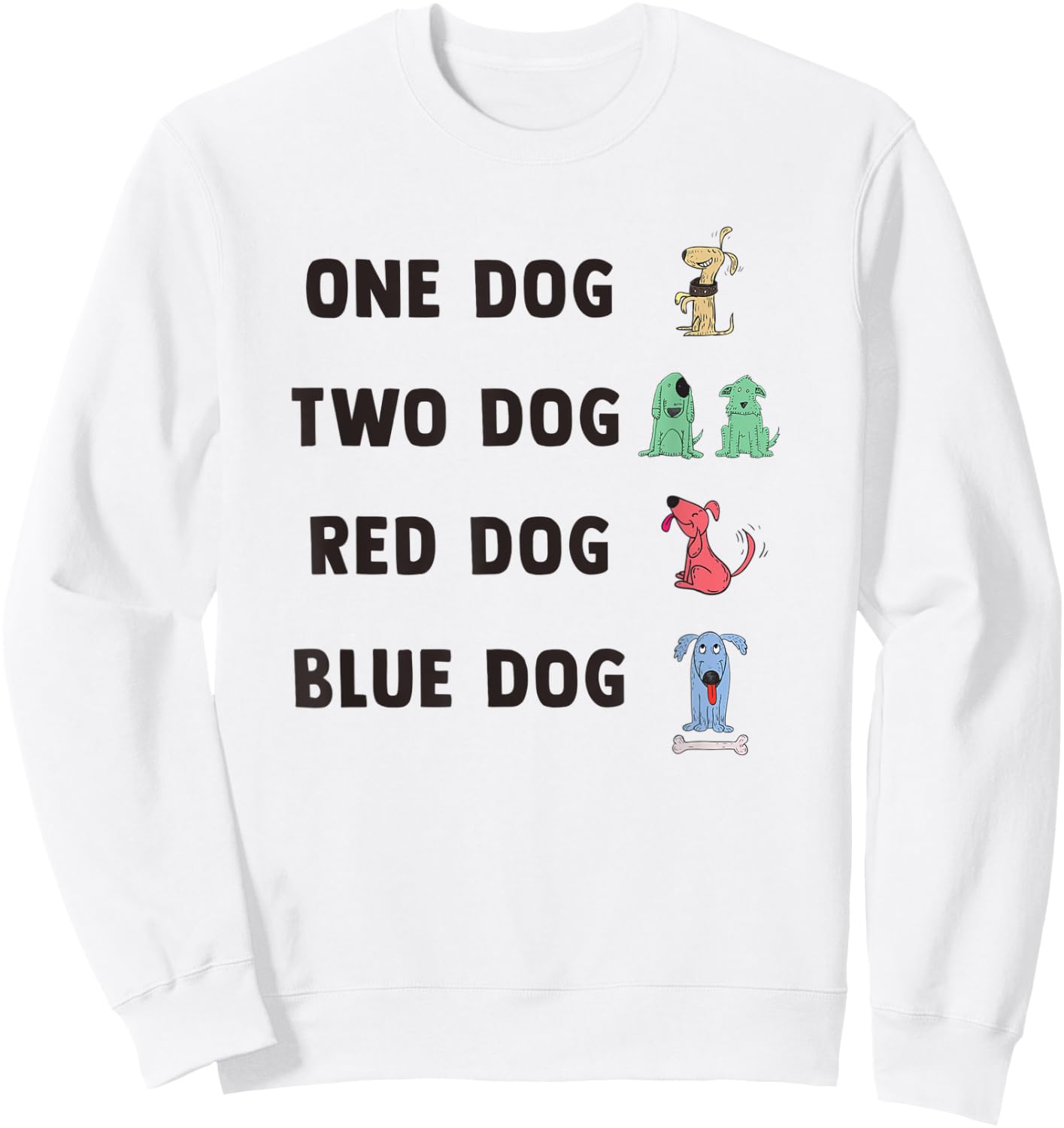 One Dog Two Dog Red Dog Blue Dog Sweatshirt - Sweatshirt | White