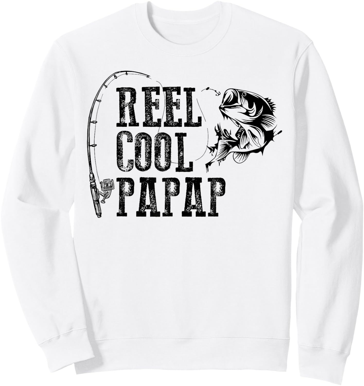 Papap Fishing: Reel Cool Papap Funny Gift Sweatshirt - Sweatshirt | White