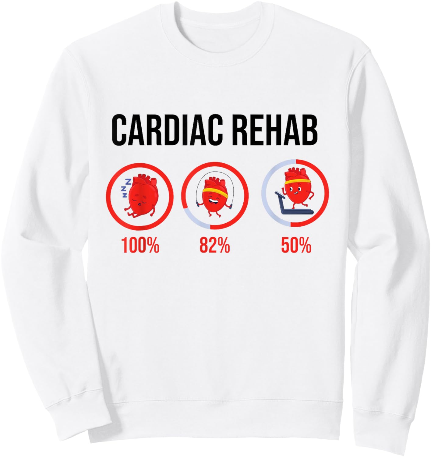 Cardiac Rehab Physical Therapist & Nurse Rehabilitation Sweatshirt - Sweatshirt | White