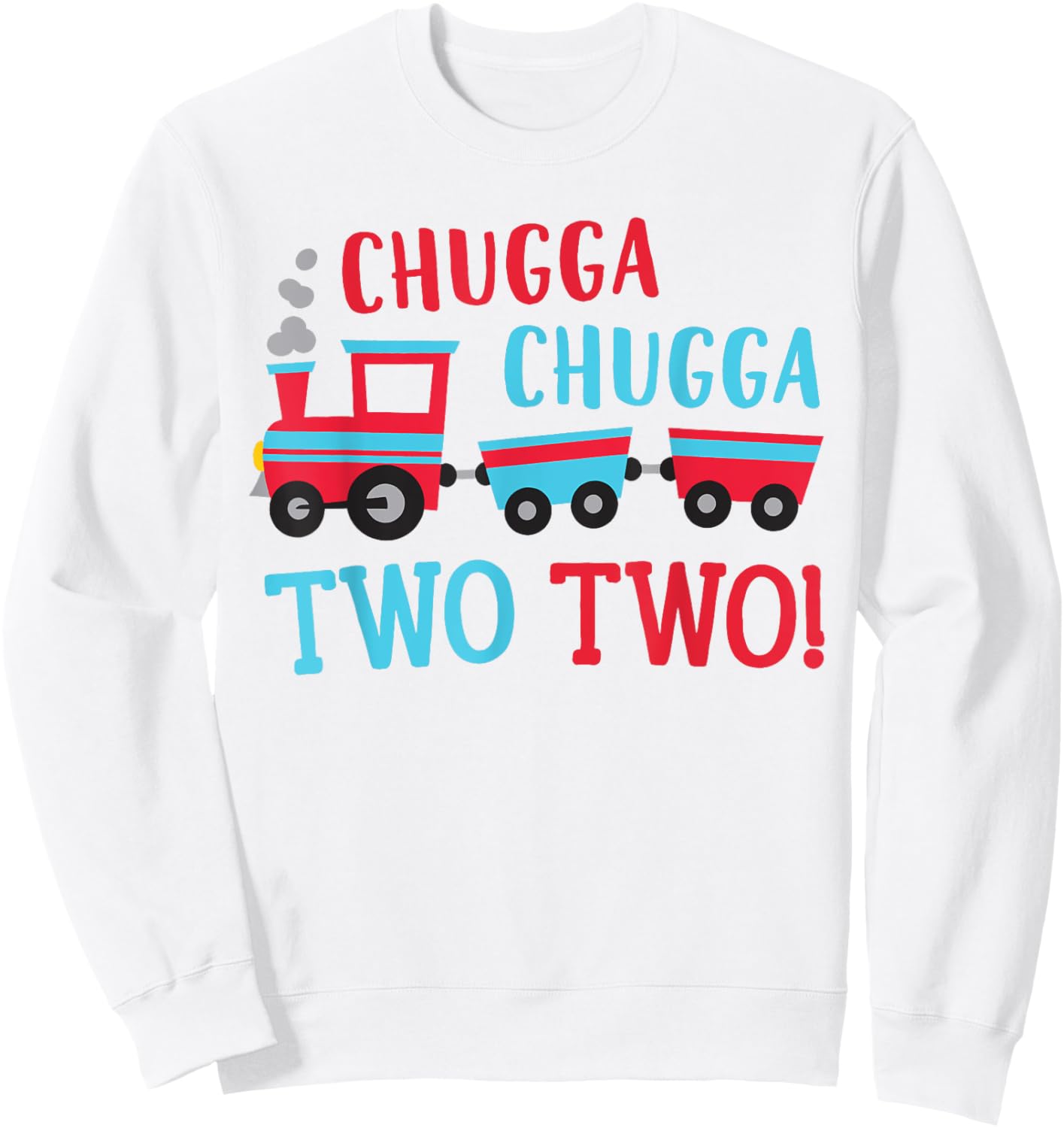 Chugga Chugga Two Two 2nd Birthday Boy Train Toys Theme Sweatshirt - Sweatshirt | White