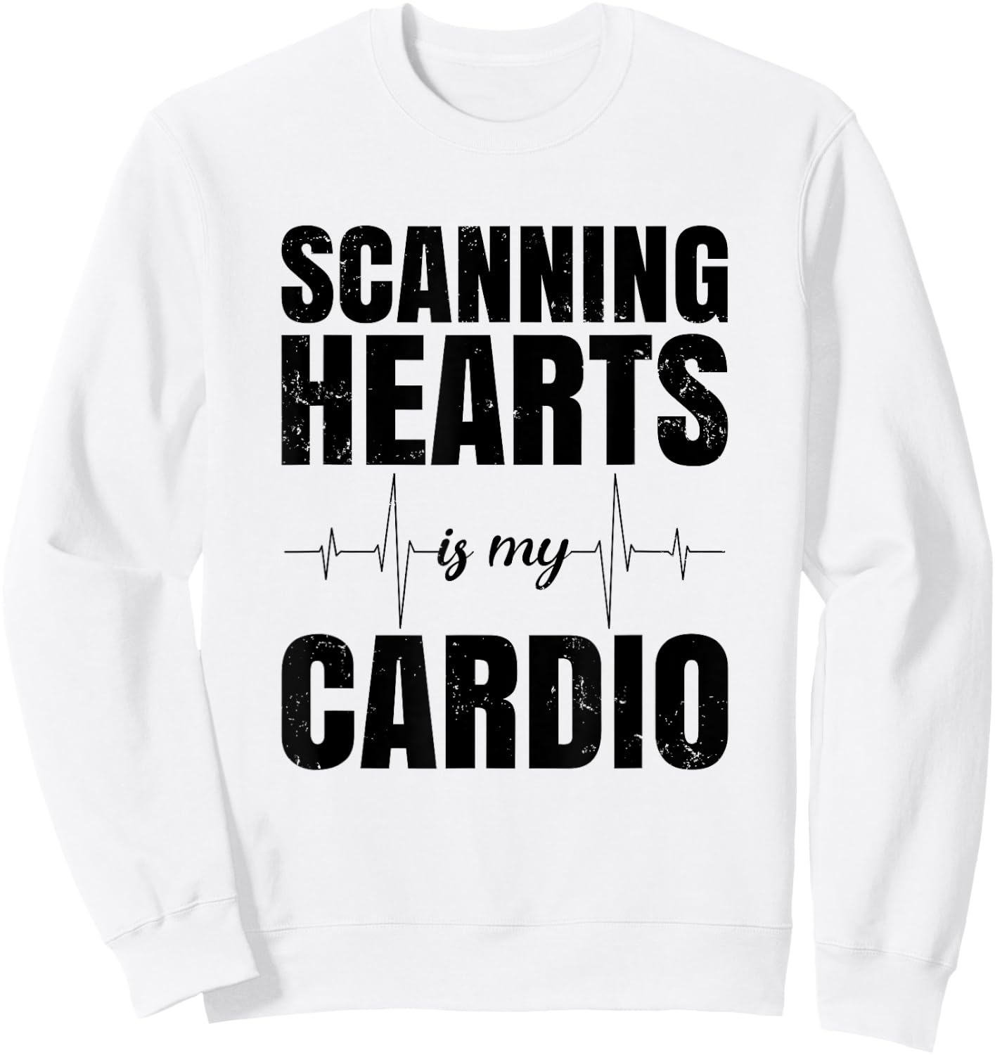 Funny Cardiac Sonographer - Scanning Hearts Sweatshirt - Sweatshirt | White