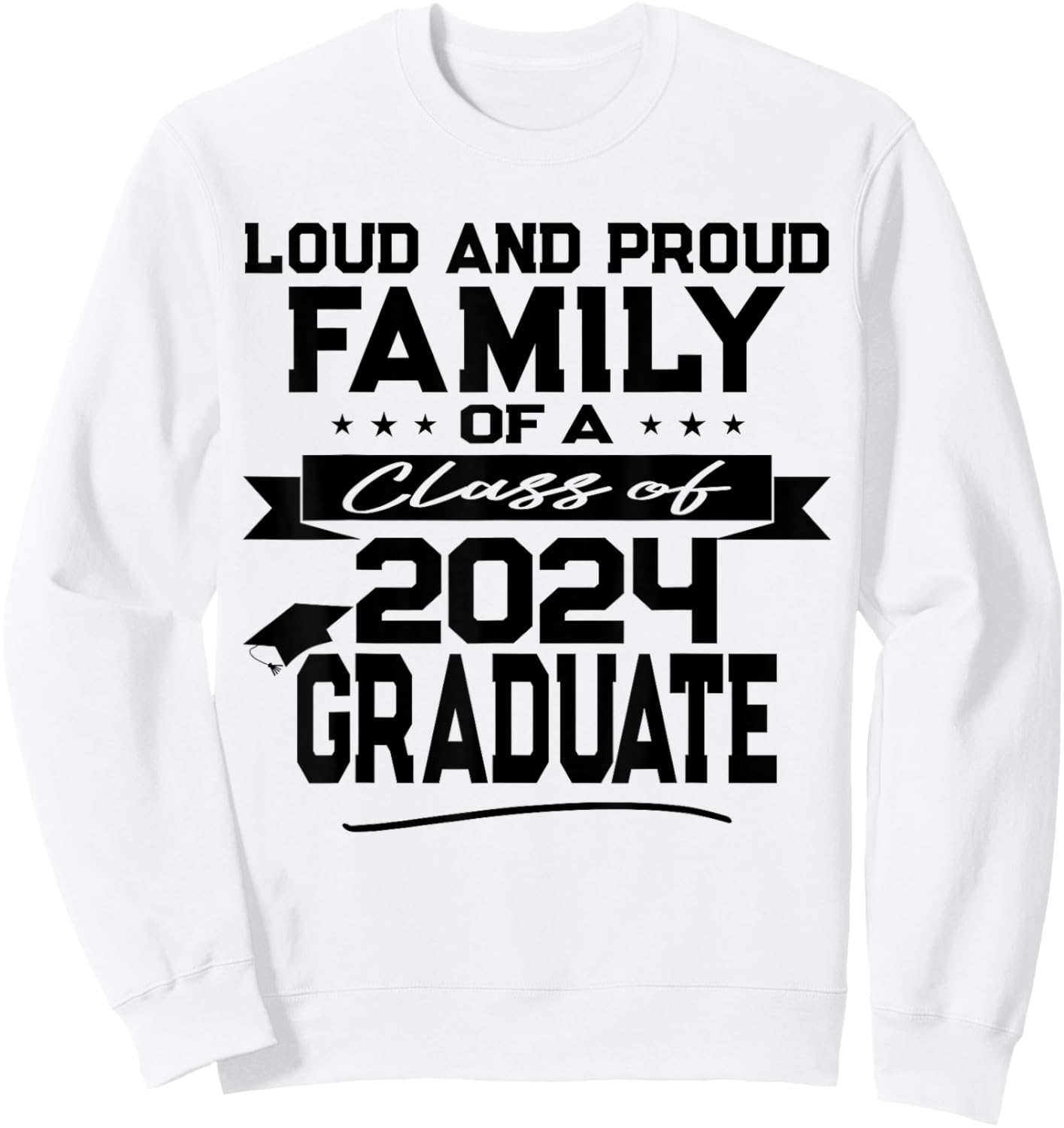 Fun Matching Family of a Class of 2024 Graduate Sweatshirt - Sweatshirt | White