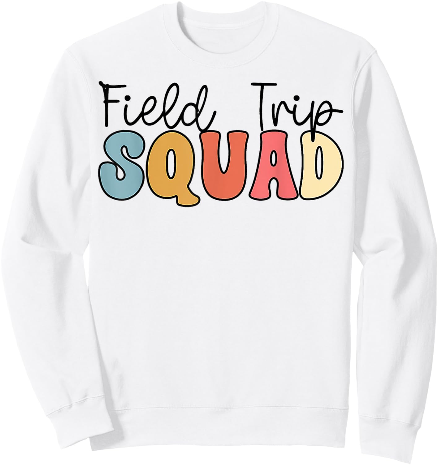 Field Trip squad leopard field day games kids kindergarten Sweatshirt - Sweatshirt | White