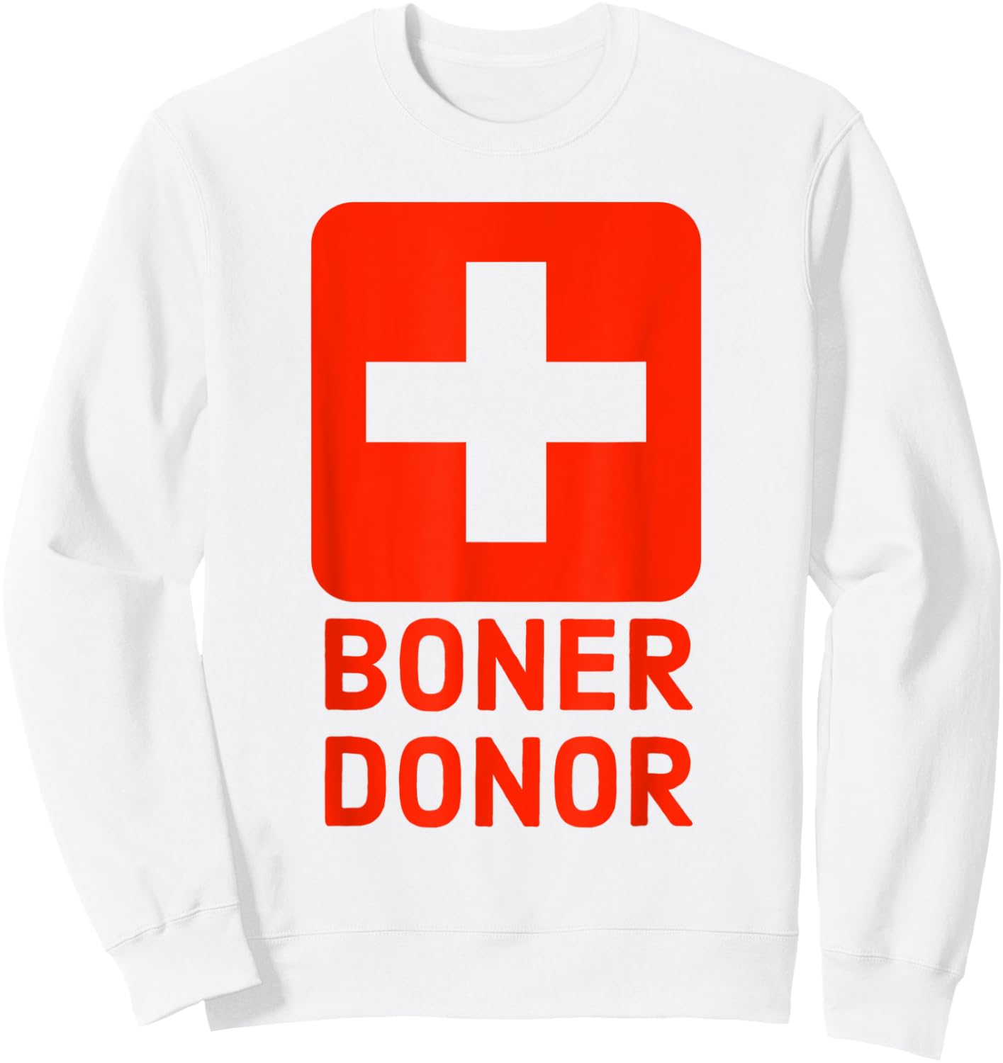 Boner Donor - Raunchy Halloween Sweatshirt - Sweatshirt | White