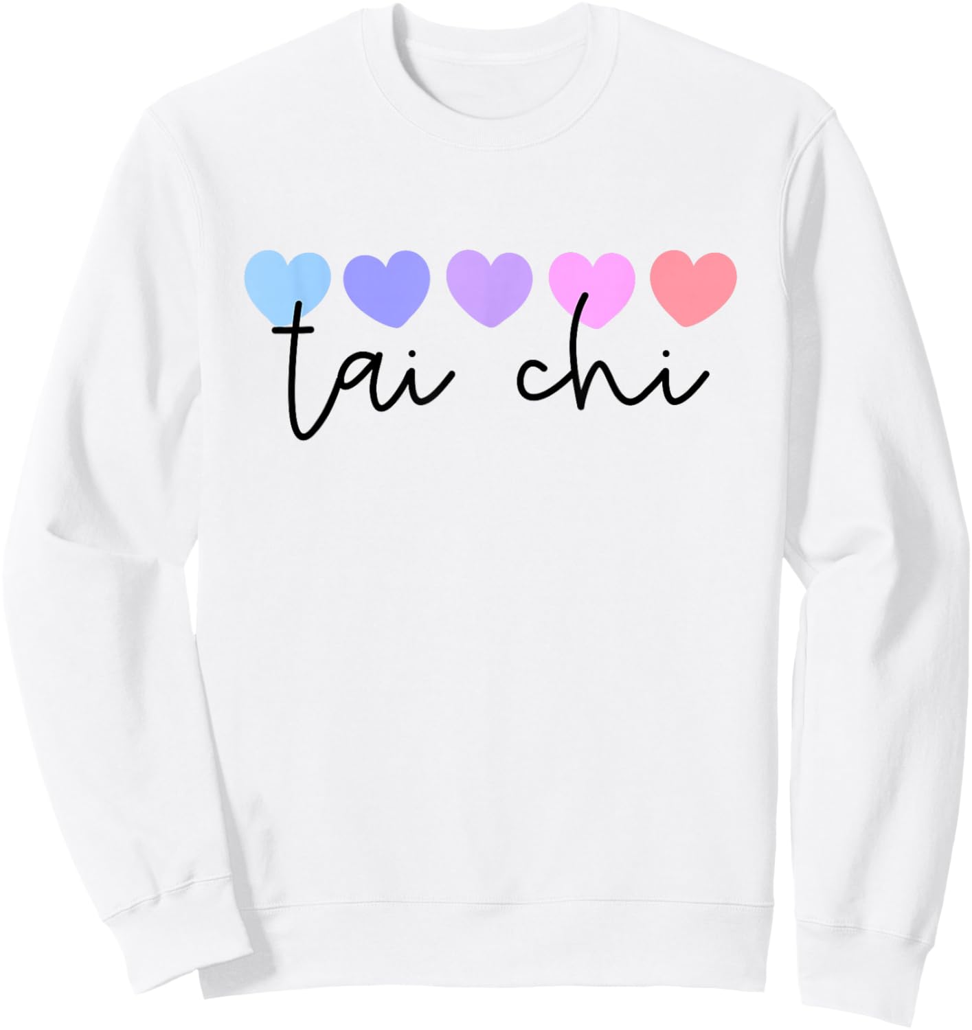 Tai Chi Lover Heart Women Girls or Mom Sweatshirt - Sweatshirt | White