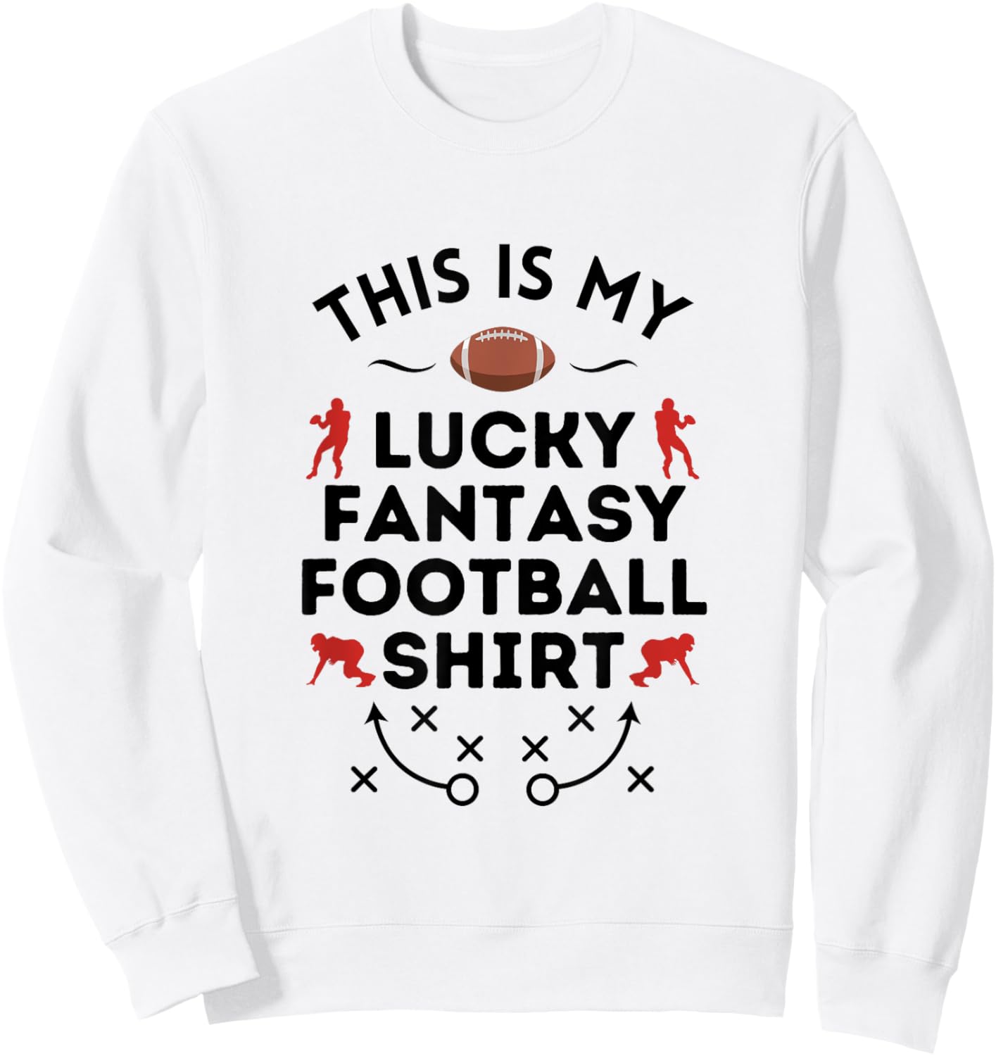 This Is My Lucky Fantasy Football Shir - Football Humor Sweatshirt - Sweatshirt | White