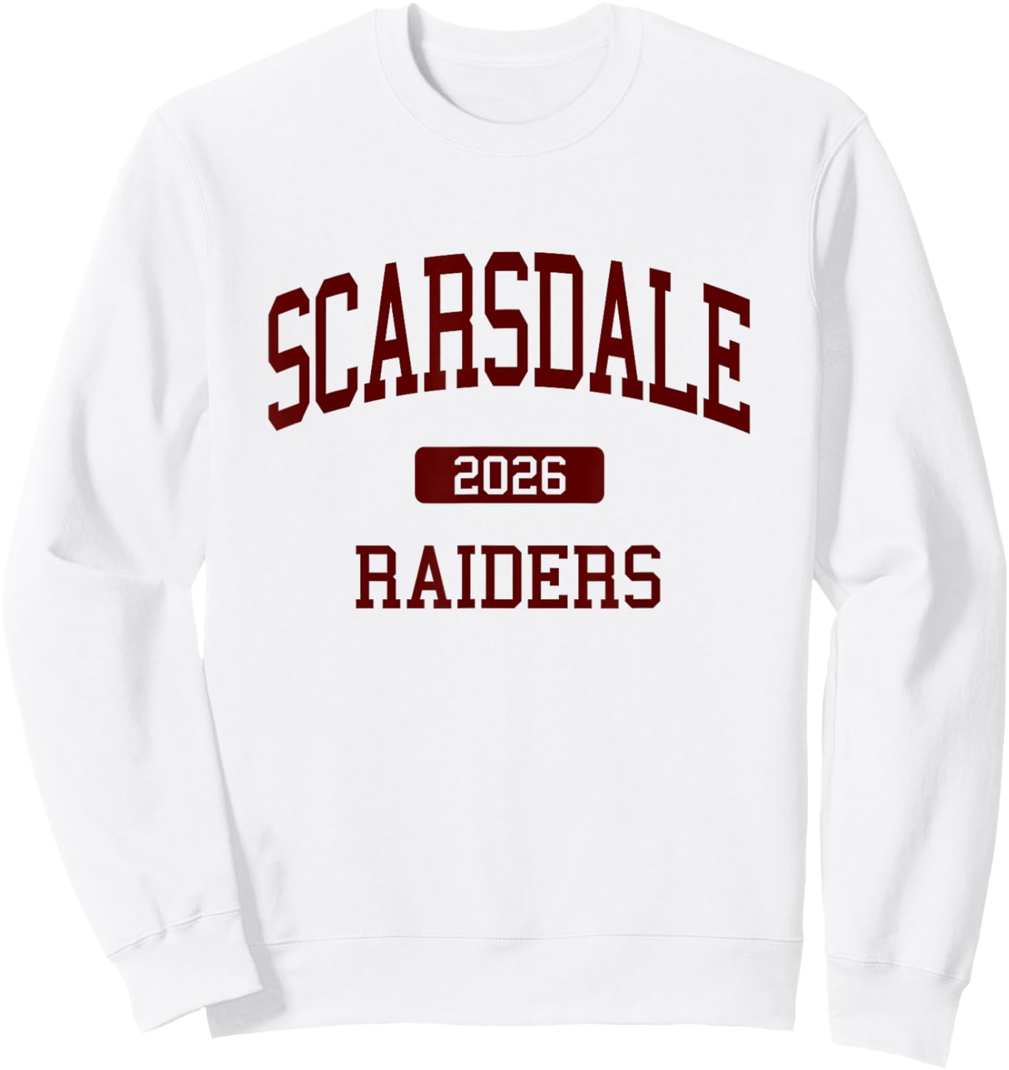 Scarsdale High School Class of 2026 Scarsdale NY Sweatshirt - Sweatshirt | White